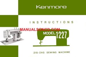 Kenmore Sewing Machine Manuals - Download Your Manual