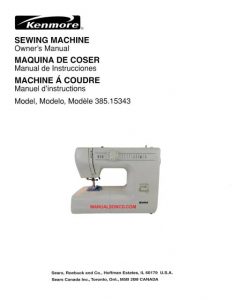 Kenmore 385.15343600 Sewing Machine Instruction Manual PDF