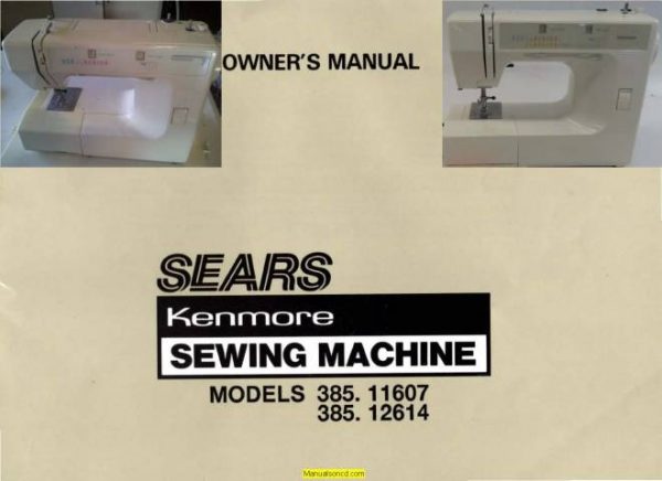 Kenmore 385.11607 - 385.11607090 Sewing Machine Manual PDF